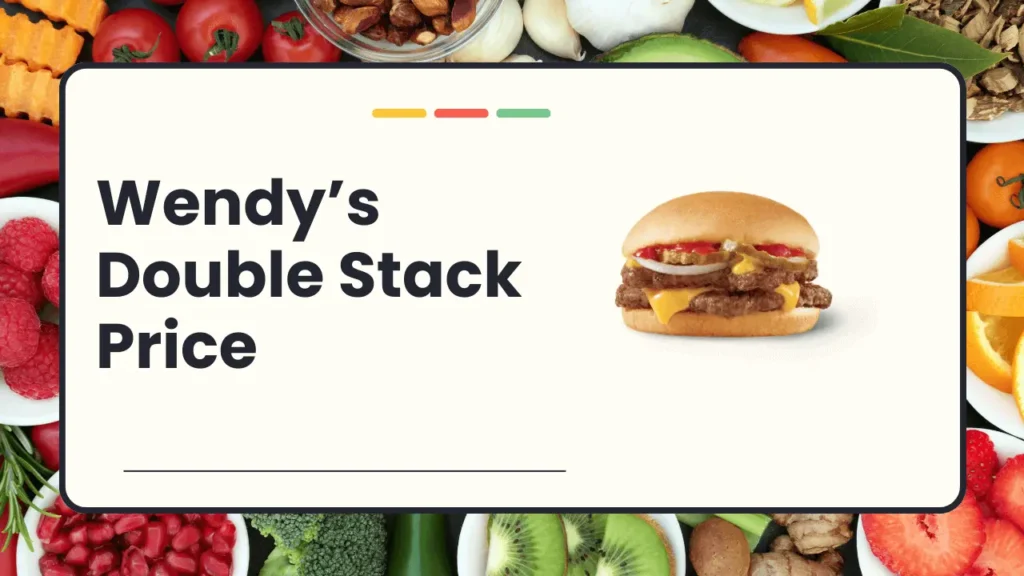 Wendy’s Double Stack Price