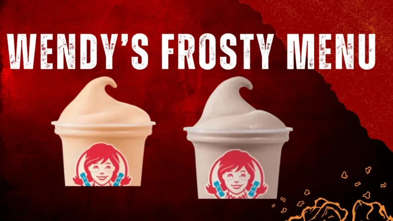 Wendy’s Frosty Menu