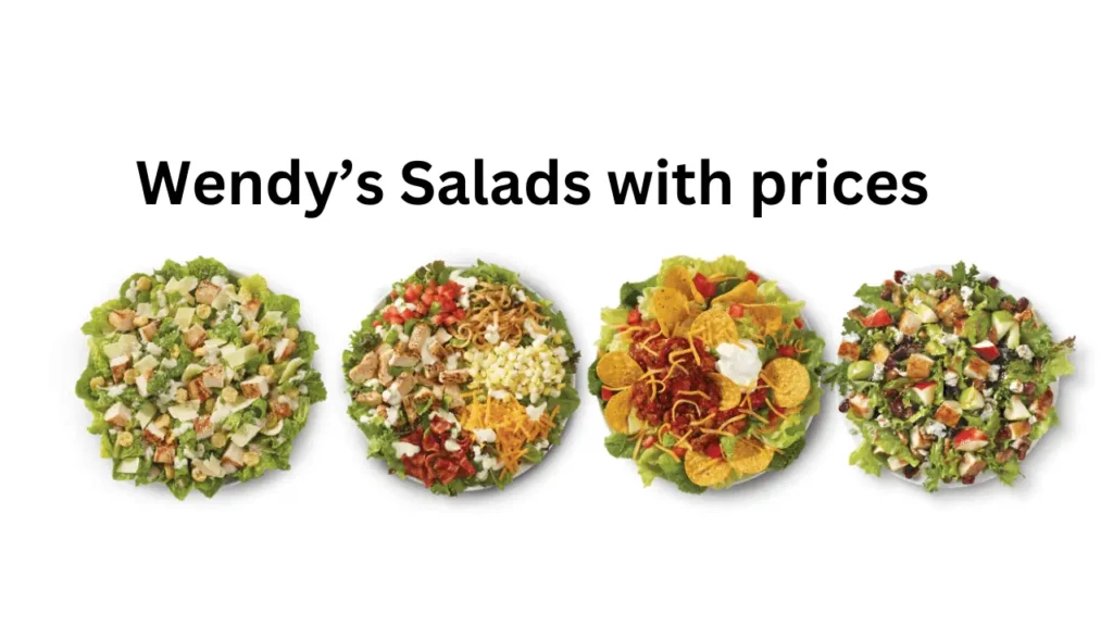 Wendy’s Salads menu